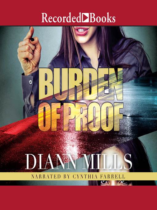 Title details for Burden of Proof by DiAnn Mills - Available